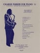 Charlie Parker for Piano No. 1 piano sheet music cover